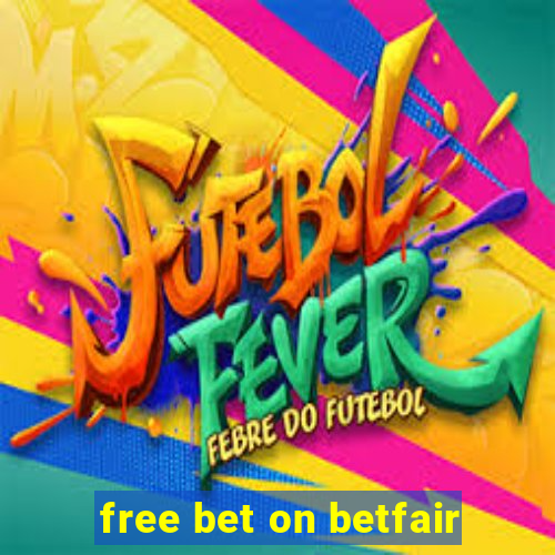 free bet on betfair